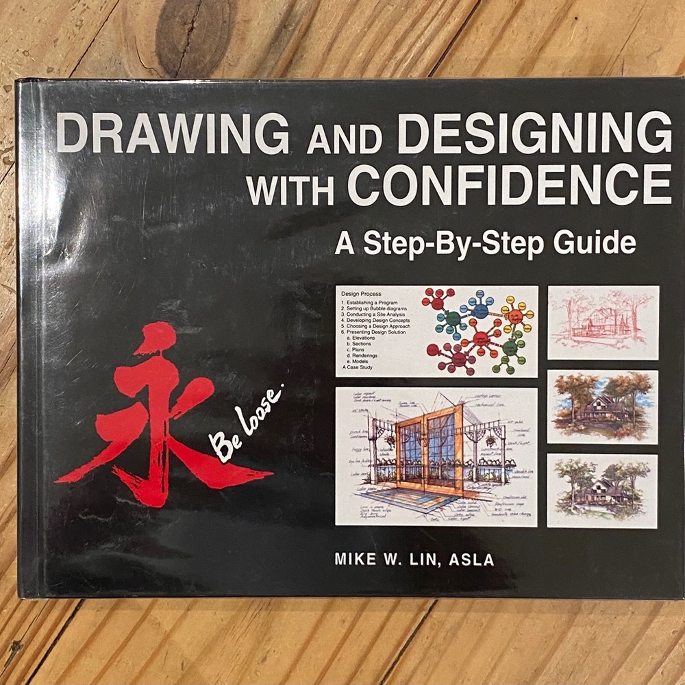 Drawing and Designing With Confidence, Mike W. Lin, ASLA